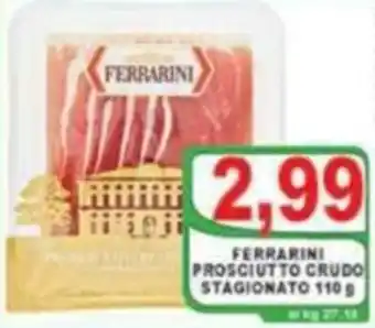 Ferrarini Prosciutto Crudo Stagionato 110g