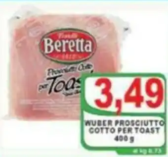 Top Supermercati Beretta Wüber Prosciutto Cotto per Toast 400g offerta