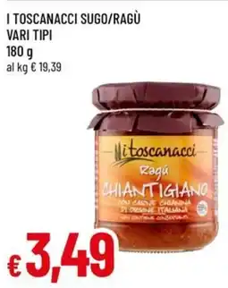 Famila I toscanacci sugo/ragù vari tipi offerta