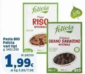 Sigma Pasta BIO Felicia vari tipi offerta