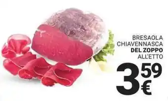 Supermercati Gulliver Bresaola chiavennasca del zoppo all'etto offerta