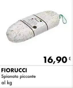 Iper Tosano FIORUCCI Spianata piccante offerta