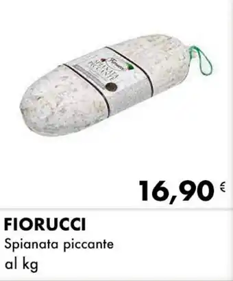Iper Tosano FIORUCCI Spianata piccante offerta