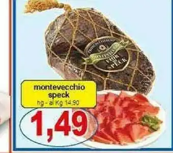 Pewex Montevecchio speck offerta