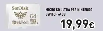 Unieuro SanDisk MICRO SD ULTRA PER NINTENDO SWITCH 64GB offerta