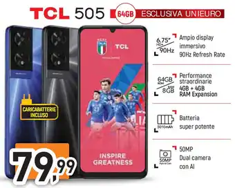 Unieuro TCL 505 offerta