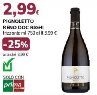 Basko Pignoletto reno doc righi offerta