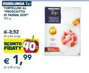 Esselunga Tortellini al prosciutto di parma dop offerta