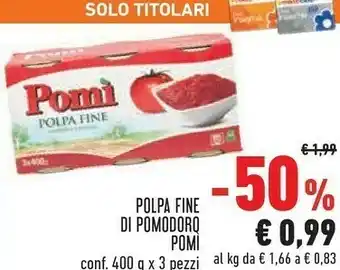 Conad Polpa fine di pomodoro offerta