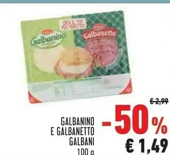 Conad Galbanino e galbanetto offerta