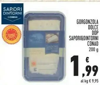 Conad Conad gorgonzola offerta