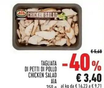 Conad Chicken salad tagliata di petti di pollo 350 g(ml) offerta