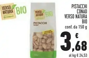 Conad Conad pistacchi verso offerta