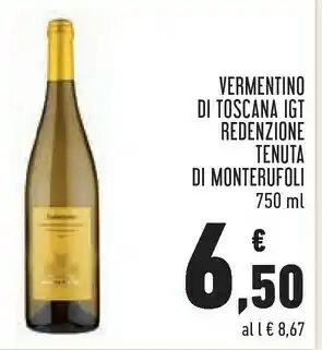 Conad Tenuta di monterufoli vermentino di toscana igt 750 ml offerta