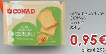Conad Fette biscottate cereali offerta