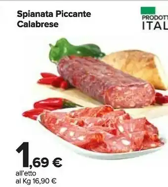 Carrefour Market Spianata piccante calabrese offerta