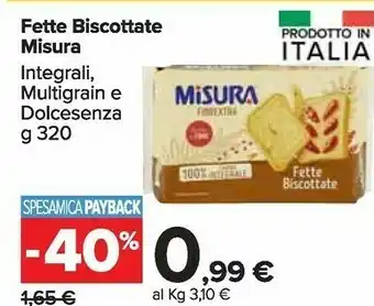 Carrefour Market Fibrextra fette biscottate integrali 320 g(ml) offerta