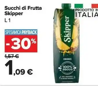 Carrefour Market Skipper 100% ananas 1000 g(ml) offerta