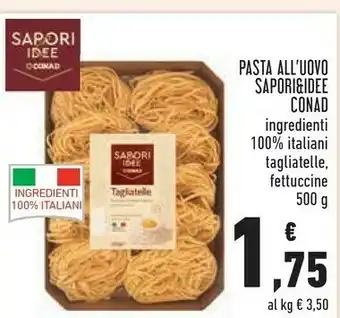Conad City Sapori & idee conad pasta all'uovo offerta