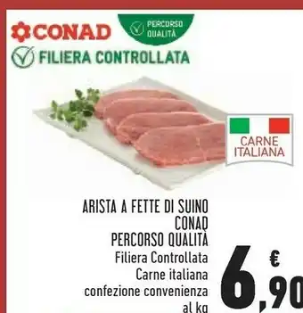 Conad Superstore Arista a fette di suino offerta