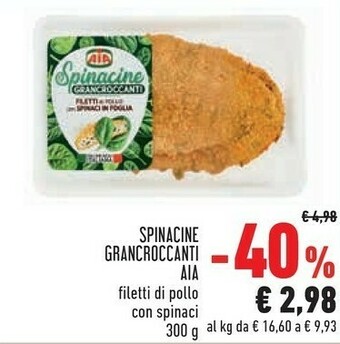 Conad Superstore Spinacine cotoletta con pollo e tacchino e spinaci in foglia spinacine 300 g(ml) offerta