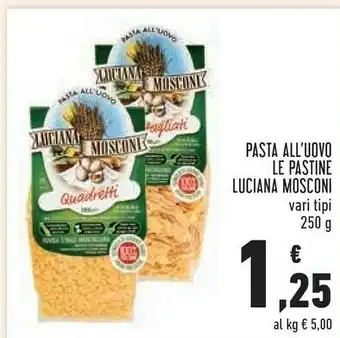 Conad Superstore Luciana mosconi - tagliatelle all'uovo offerta
