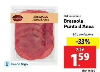 Lidl Dal Salumiere Bresaola Punta d'Anca offerta