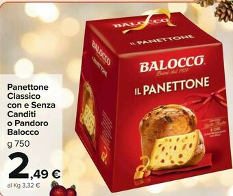 Carrefour Market Il panettone 750 g(ml) offerta