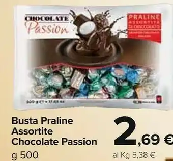 Carrefour Market Busta praline assortite chocolate passion g 500 offerta