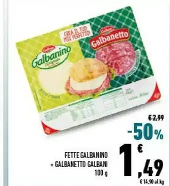 Conad Fette galbanino / galbanetto offerta