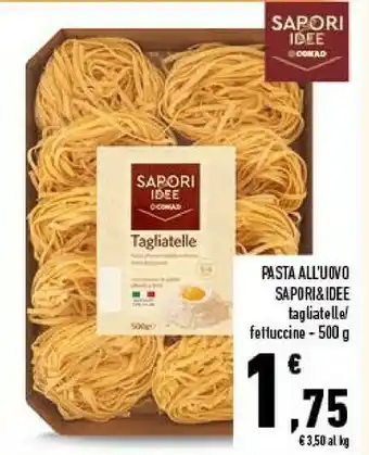 Conad Pasta all uovo sapori idee offerta