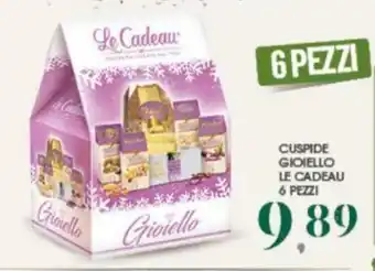 Le Cadeau Cuspide Gioiello 6 pezzi