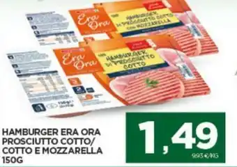 Interspar Era Ora Hamburger Prosciutto Cotto/Cotto e Mozzarella 150g offerta