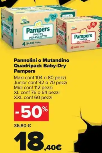 Carrefour Pampers Pannolini o Mutandino Quadripack Baby-Dry offerta