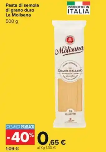 Carrefour La Molisana Pasta Di Semola di Grano Duro 500g offerta