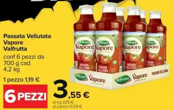 Carrefour Valfrutta Passata Vellutata Vapore 4,2 kg offerta