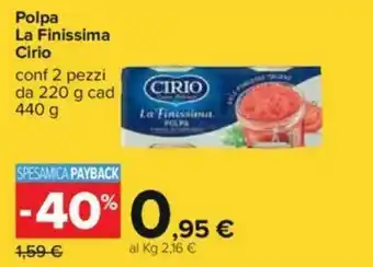 Carrefour Cirio Polpa La Finissima 440g offerta