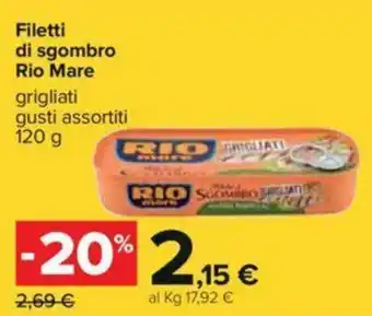 Carrefour Rio Mare Filetti Di Sgombro 120 g offerta