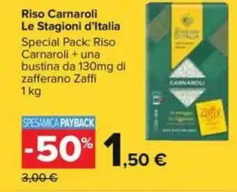 Carrefour Riso Carnaroli Le Stagioni d'Italia 1kg offerta