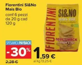 Carrefour Mais Bio Fiorentini Si&No 120g offerta