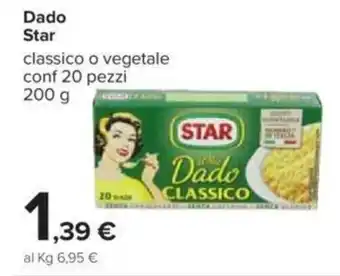 Carrefour Star Dado 200g offerta