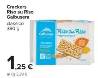 Carrefour Galbusera Crackers Riso su Riso 380g offerta