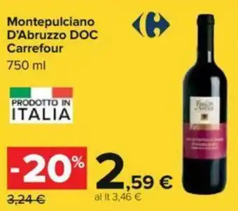 Carrefour Carrefour Montepulciano D'Abruzzo DOC 750 ml offerta