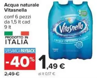Carrefour Vitasnella Acqua Naturale 9lt offerta