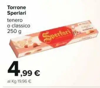 Carrefour Sperlari Torrone 250g offerta