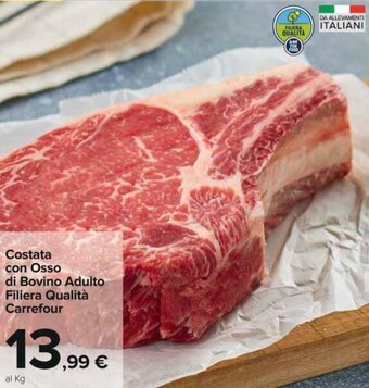 Carrefour Carrefour Costata con Osso di Bovino Adulto Filiera Qualità offerta