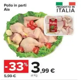 Carrefour Aia Pollo in Parti offerta