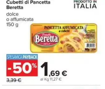 Carrefour Beretta Cubetti di Pancetta 150g offerta