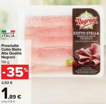 Carrefour Negroni Prosciutto Cotto Stella Alta Qualità 110g offerta