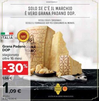 Carrefour Grana Padano Dop Stagionato oltre 16 mesi offerta